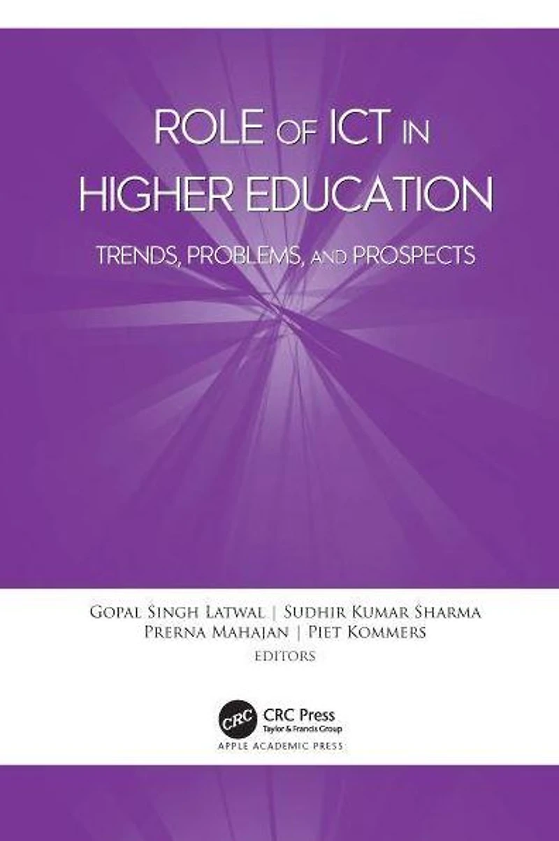 Role of ICT Higher Education: Trends, Problems, and Prospects