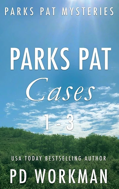 Parks Pat Mysteries 1-3: A quick-read police procedural set picturesque Canada