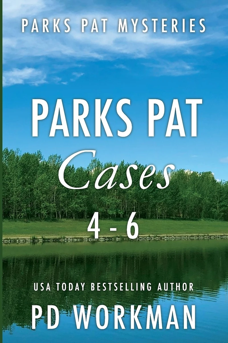 Parks Pat Cases 4-6: Quick-read police procedurals set picturesque Canada