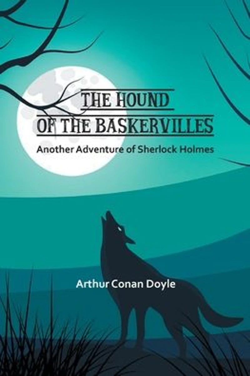 The Hound of Baskervilles [Large Print Edition]: Complete & Unabridged Classic Edition