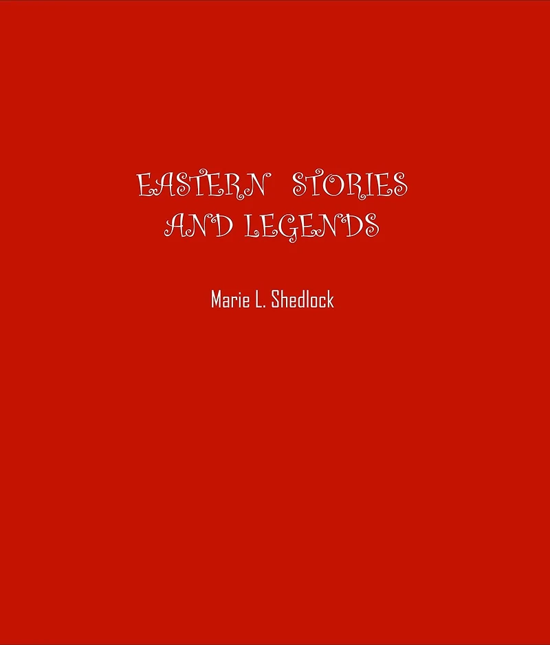 Eastern Stories and Legends