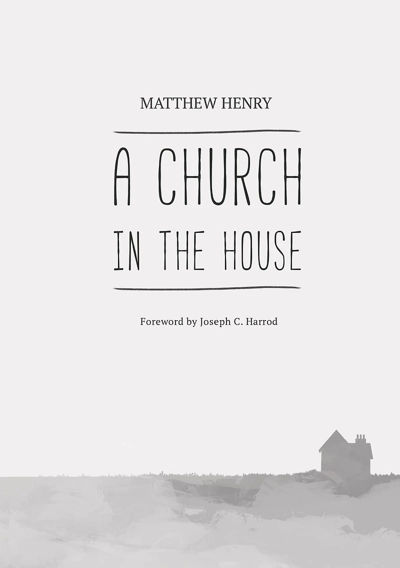 A Church the House