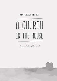 A Church the House