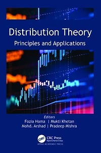 Distribution Theory: Principles and Applications