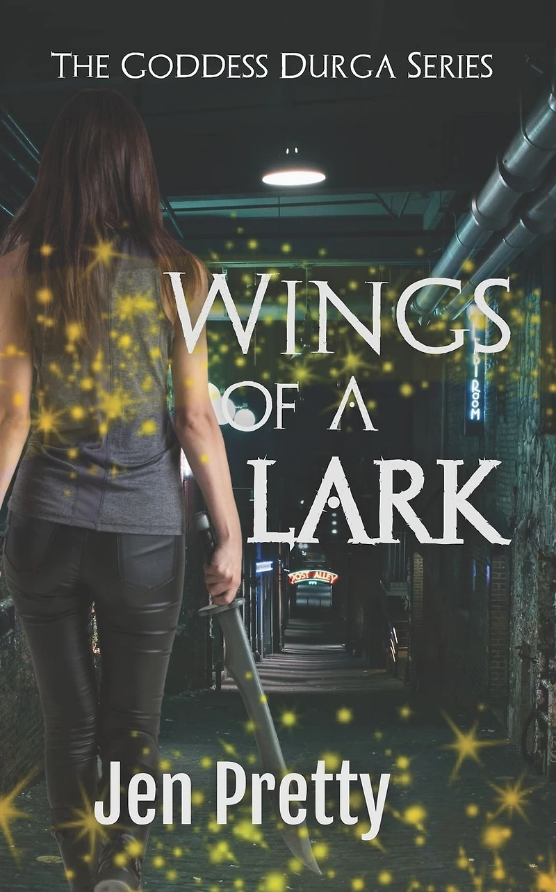 Wings Of A Lark (The Goddess Durga, #4)
