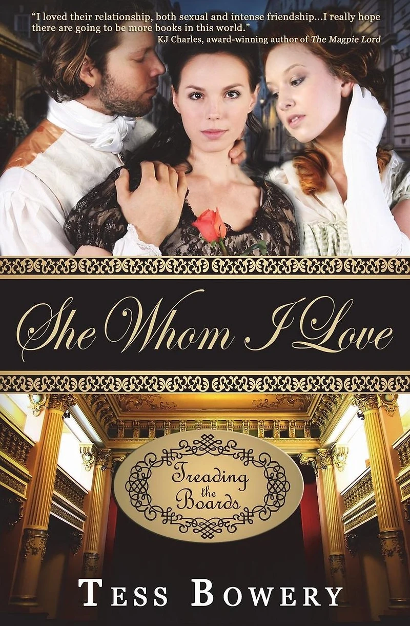 She Whom I Love (Treading the Boards, #2)