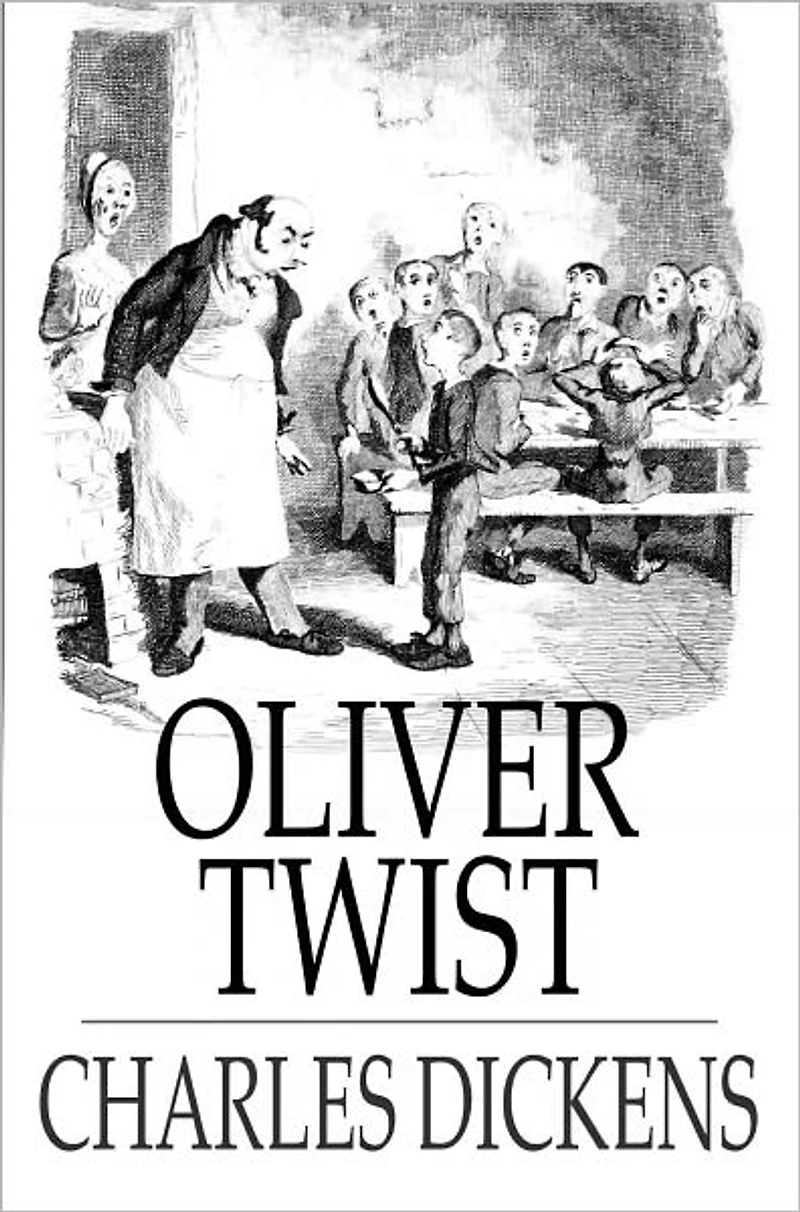 Oliver Twist: Or the Parish Boy's Progress