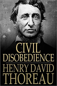 Civil Disobedience: And Other Essays