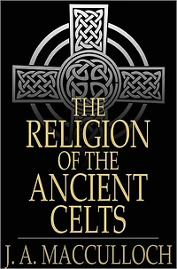 the Religion of Ancient Celts