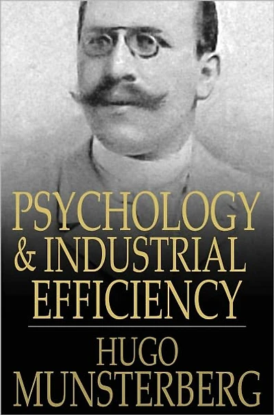 Psychology and Industrial Efficiency
