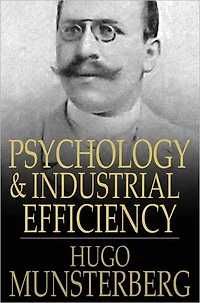Psychology and Industrial Efficiency