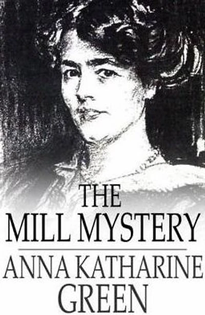 The Mill Mystery