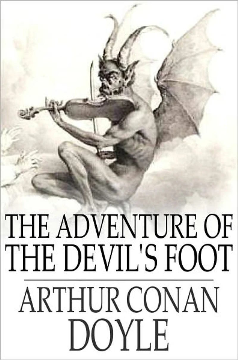 the Adventure of Devil's Foot