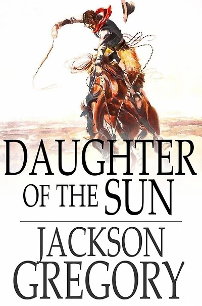 Daughter of the Sun: A Tale Adventure