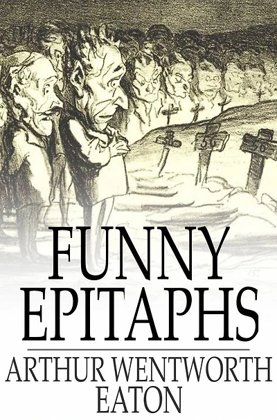 Funny Epitaphs