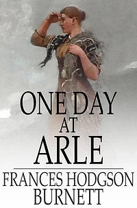 One Day At Arle