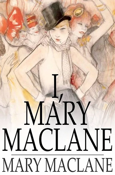 I, Mary MacLane: A Diary of Human Days