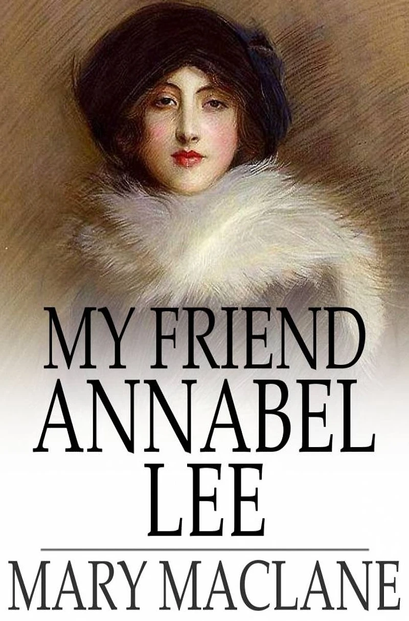My Friend Annabel Lee