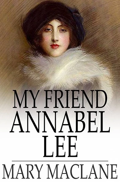 My Friend Annabel Lee