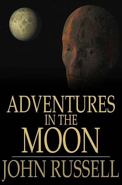 Adventures the Moon and Other Worlds