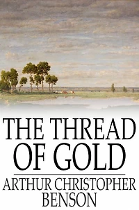 The Thread of Gold