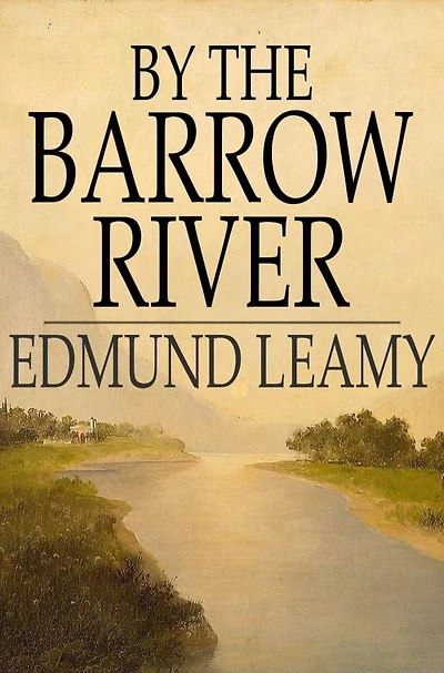 By the Barrow River and Other Stories