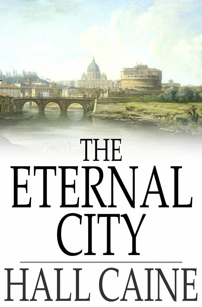 The Eternal City