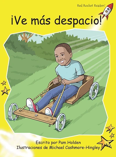 ¡Ve más despacio! (Slow Down!)