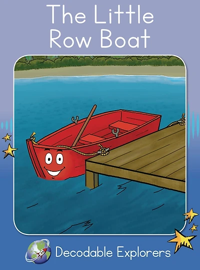 The Little Row Boat: Skills Set 7
