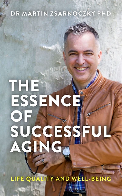 The Essence of Successful Aging: Life Quality and Well-being