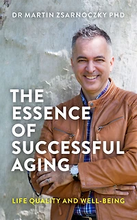 The Essence of Successful Aging: Life Quality and Well-being