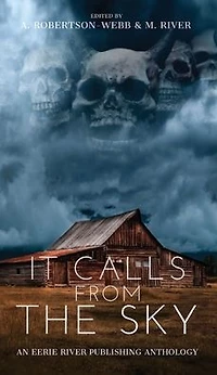 It Calls from the Sky: Terrifying Tales Above