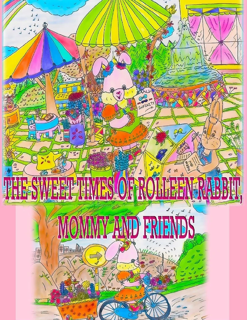 The Sweet Times of Rolleen Rabbit, Mommy and Friends