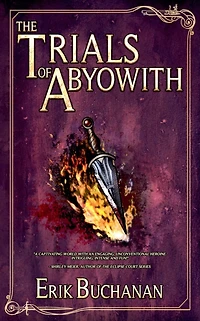 The Trials of Abyowith (The Stalker Chronicles, #0)
