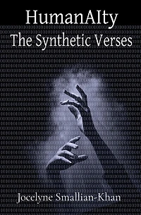 HumanAIty: The Synthetic Verses