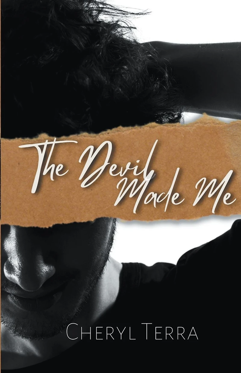 The Devil Made Me