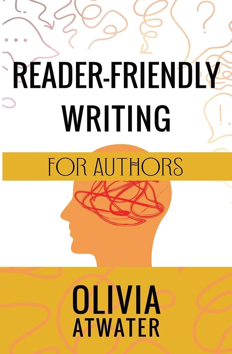 Reader-Friendly Writing for Authors