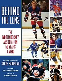 Behind The Lens: World Hockey Association 50 Years Later