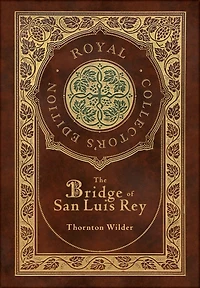 The Bridge of San Luis Rey