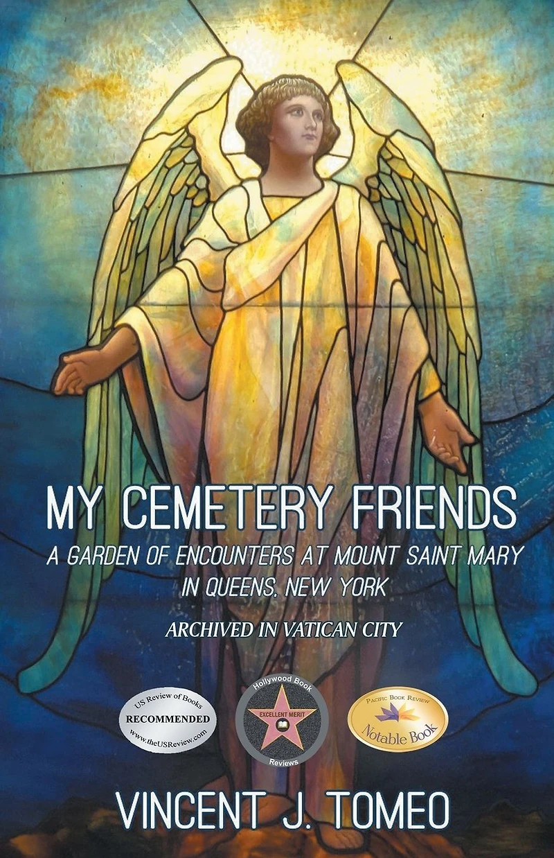My Cemetery Friends: A Garden of Encounters at Mount Saint Mary Queens, New York
