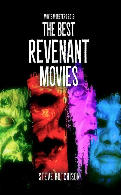 The Best Revenant Movies (2019)