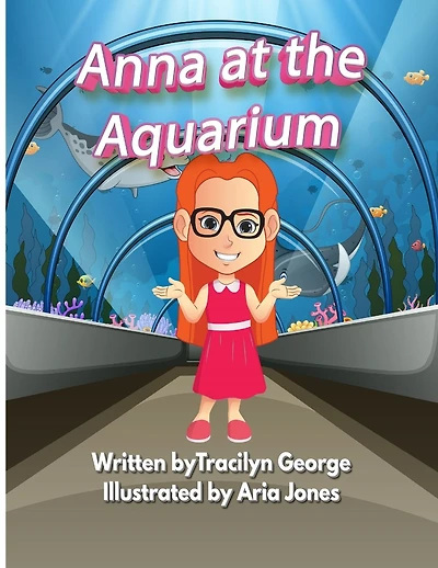 Anna at the Aquarium