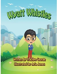 Wyatt Whistles