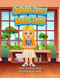 Eulalie Loves Roald Dahl