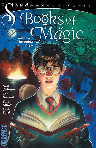 The Books of Magic Vol. 1: Moveable Type (The Sandman Universe)