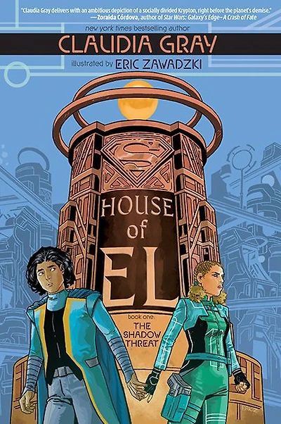 House of El Book One: The Shadow Threat