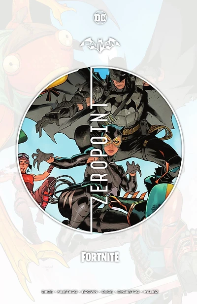 Batman/Fortnite: Zero Point