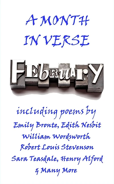 February, A Month In Verse