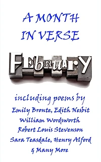February, A Month In Verse