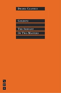 The Servant of Two Masters (Revised Director's Version)
